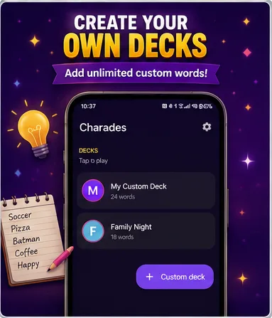 Create your own custom decks with unlimited words