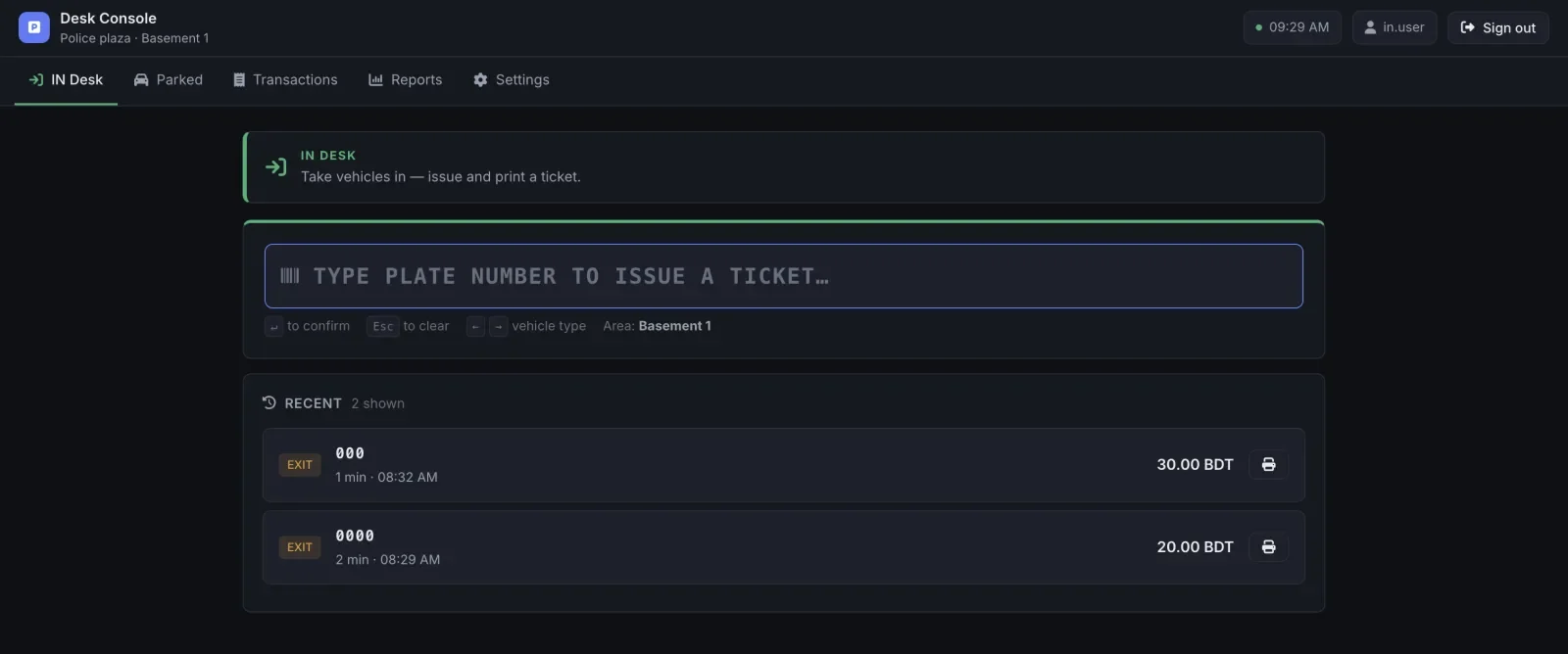 IN desk console of the parking management system — type a plate number to issue and print a parking ticket, with recent transactions listed below