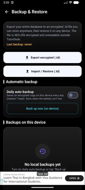 Backup & Restore with on-device auto-backups.